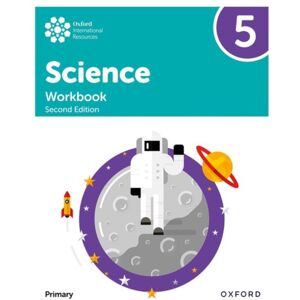 Oxford University Press Oxford International Science: Workbook 5 Oxford University Press Oxford International Science: Workbook 5
