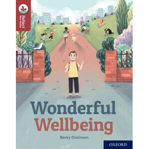 Oxford University Press Oxford Reading Tree Treetops Reflect: Oxford Reading Level 15: Wonderful Wellbeing Oxford University Press Oxford Reading Tree Treetops Reflect: Oxford Reading Level 15: Wonderful Wellbeing