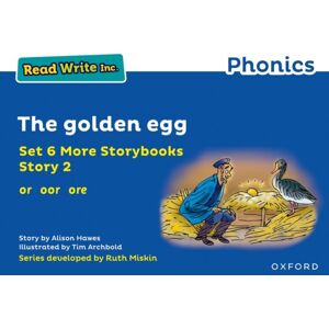 Oxford University Press Read Write Inc. Phonics: The Golden Egg (Blue Set 6a Storybook 2) Oxford University Press Read Write Inc. Phonics: The Golden Egg (Blue Set 6a Storybook 2)
