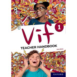 Oxford University Press Vif: Vif 1 Teacher Handbook Oxford University Press Vif: Vif 1 Teacher Handbook
