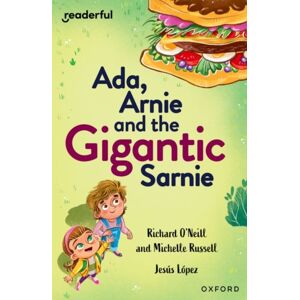 Oxford University Press Readerful Independent Library: Oxford Reading Level 13: Ada, Arnie And The Gigantic Sarnie Oxford University Press Readerful Independent Library: Oxford Reading Level 13: Ada, Arnie And The Gigantic Sarnie