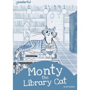 Oxford University Press Readerful Rise: Oxford Reading Level 8: Monty The Library Cat Oxford University Press Readerful Rise: Oxford Reading Level 8: Monty The Library Cat