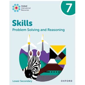 OUP OXFORD Oxford International Skills: Problem Solving And Reasoning: Practice Book 7 OUP OXFORD Oxford International Skills: Problem Solving And Reasoning: Practice Book 7