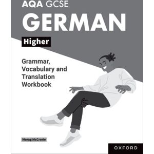 Oxford University Press Aqa Gcse German: Aqa Gcse German Higher Grammar, Vocabulary And Translation Workbooks : Pack Of 8 Oxford University Press Aqa Gcse German: Aqa Gcse German Higher Grammar, Vocabulary And Translation Workbooks : Pack Of 8
