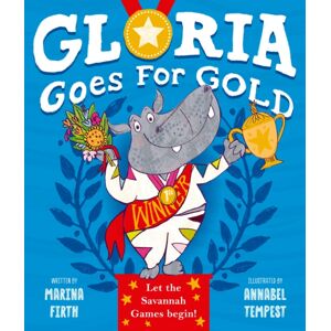 Oxford University Press Gloria Goes For Gold Oxford University Press Gloria Goes For Gold