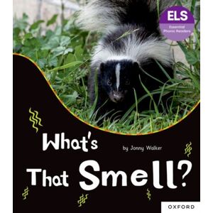Oxford University Press Essential Letters And Sounds: Essential Phonic Readers: Oxford Reading Level 5: What'S That Smell? Oxford University Press Essential Letters And Sounds: Essential Phonic Readers: Oxford Reading Level 5: What'S That Smell?