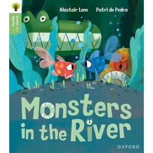 Oxford University Press Oxford Reading Tree Green Sparks: Level 1: Monsters In The River Oxford University Press Oxford Reading Tree Green Sparks: Level 1: Monsters In The River