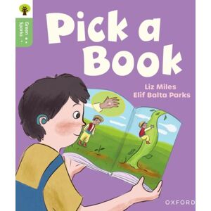Oxford University Press Oxford Reading Tree Green Sparks: Level 3: Pick A Book Oxford University Press Oxford Reading Tree Green Sparks: Level 3: Pick A Book
