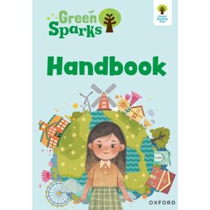 Oxford University Press Oxford Reading Tree Green Sparks: Teacher Handbook Oxford University Press Oxford Reading Tree Green Sparks: Teacher Handbook