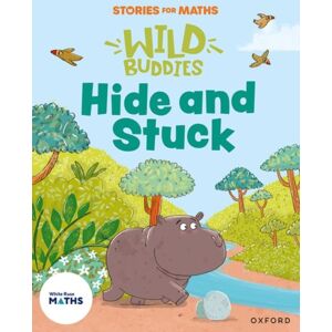 Oxford University Press Stories For Maths: Eyfs: Hide And Stuck (Circles And Triangles) Oxford University Press Stories For Maths: Eyfs: Hide And Stuck (Circles And Triangles)