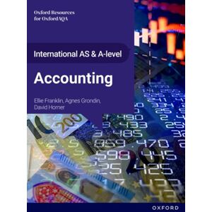 Oxford University Press International As And A-Level Accounting: Oxfordaqa International A-Level Accounting (9615) : Student Book Oxford University Press International As And A-Level Accounting: Oxfordaqa International A-Level Accounting (9615) : Student Book