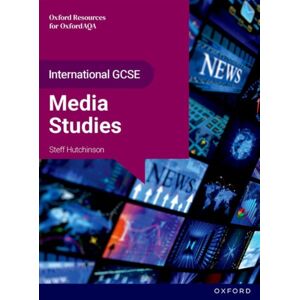Oxford University Press Oxfordaqa International Gcse Media Studies (9257) : Student Book Oxford University Press Oxfordaqa International Gcse Media Studies (9257) : Student Book