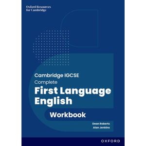 Oxford University Press Cambridge Igcse Complete First Language English: Workbook : Third Edition Oxford University Press Cambridge Igcse Complete First Language English: Workbook : Third Edition