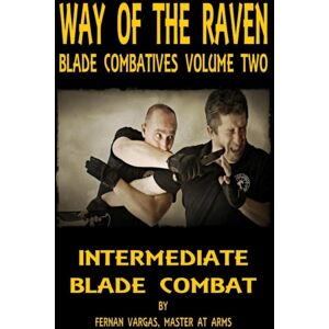 Lulu.com Way Of The Raven Blade Combatives : Intermediate Blade Combat Lulu.com Way Of The Raven Blade Combatives : Intermediate Blade Combat
