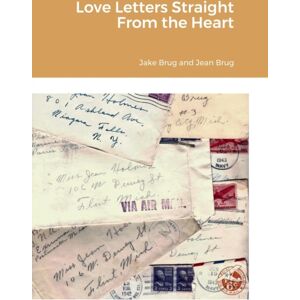 Lulu.com Love Letters Straight From The Heart Lulu.com Love Letters Straight From The Heart