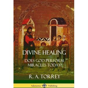 Lulu.com Divine Healing : Does God Perform Miracles Today? Lulu.com Divine Healing : Does God Perform Miracles Today?