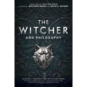 John Wiley & Sons Inc The Witcher And Philosophy : Toss A Coin To Your Philosopher John Wiley & Sons Inc The Witcher And Philosophy : Toss A Coin To Your Philosopher
