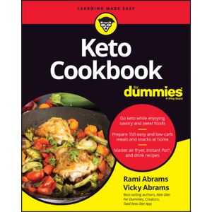 John Wiley & Sons Inc Keto Cookbook For Dummies John Wiley & Sons Inc Keto Cookbook For Dummies