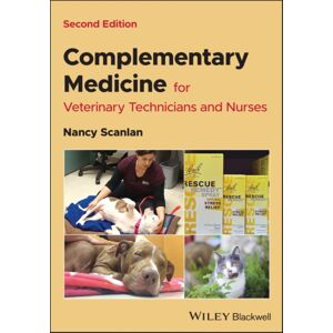 John Wiley & Sons Inc Complementary Medicine For Veterinary Technicians And Nurses John Wiley & Sons Inc Complementary Medicine For Veterinary Technicians And Nurses