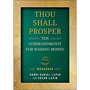 John Wiley & Sons Inc Thou Shall Prosper Workbook : Ten Commandments For Making Money John Wiley & Sons Inc Thou Shall Prosper Workbook : Ten Commandments For Making Money