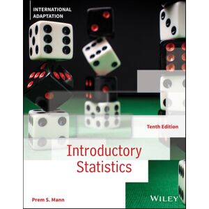 John Wiley & Sons Inc Introductory Statistics, International Adaptation John Wiley & Sons Inc Introductory Statistics, International Adaptation