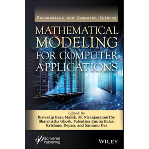 John Wiley & Sons Inc Mathematical Modeling For Computer Applications John Wiley & Sons Inc Mathematical Modeling For Computer Applications
