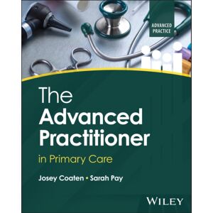 John Wiley & Sons Inc The Advanced Practitioner In Primary Care John Wiley & Sons Inc The Advanced Practitioner In Primary Care