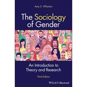 John Wiley & Sons Inc The Sociology Of Gender : An Introduction To Theory And Research John Wiley & Sons Inc The Sociology Of Gender : An Introduction To Theory And Research