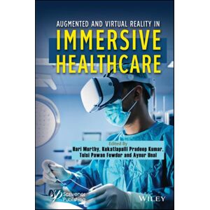 John Wiley & Sons Inc Augmented And Virtual Reality In Immersive Healthcare John Wiley & Sons Inc Augmented And Virtual Reality In Immersive Healthcare