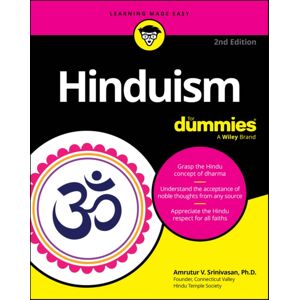 John Wiley & Sons Inc Hinduism For Dummies John Wiley & Sons Inc Hinduism For Dummies