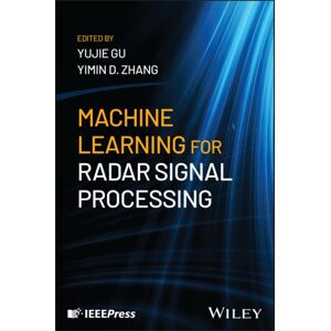 Machine Learning For Radar Signal Processing Machine Learning For Radar Signal Processing