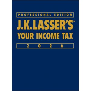 John Wiley & Sons Inc J.K. Lasser'S Your Income Tax 2026, Professional Edition John Wiley & Sons Inc J.K. Lasser'S Your Income Tax 2026, Professional Edition
