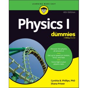 John Wiley & Sons Inc Physics I For Dummies John Wiley & Sons Inc Physics I For Dummies