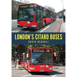 Amberley Publishing London'S Citaro Buses Amberley Publishing London'S Citaro Buses