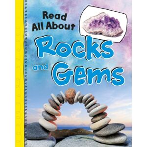 Capstone Global Library Ltd Read All About Rocks And Gems Capstone Global Library Ltd Read All About Rocks And Gems
