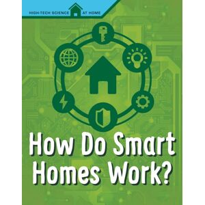 Capstone Global Library Ltd How Do Homes Work? Capstone Global Library Ltd How Do Homes Work?