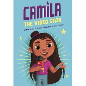 Capstone Global Library Ltd Camila The Video Star Capstone Global Library Ltd Camila The Video Star