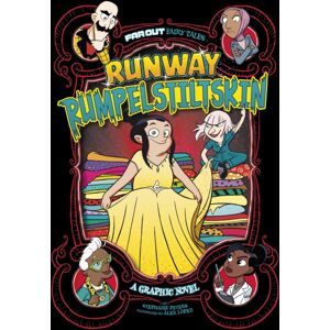 Capstone Global Library Ltd Runway Rumpelstiltskin : A Graphic Novel Capstone Global Library Ltd Runway Rumpelstiltskin : A Graphic Novel