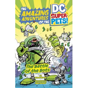 Capstone Global Library Ltd The Battle Of The Bots Capstone Global Library Ltd The Battle Of The Bots