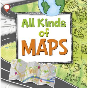 Capstone Global Library Ltd All Kinds Of Maps Capstone Global Library Ltd All Kinds Of Maps