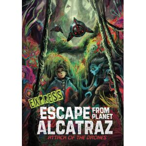 Capstone Global Library Ltd Attack Of The Drones - Express Edition Capstone Global Library Ltd Attack Of The Drones - Express Edition