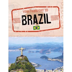 Capstone Global Library Ltd Your Passport To Brazil Capstone Global Library Ltd Your Passport To Brazil