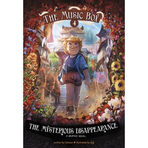 Capstone Global Library Ltd The Mysterious Disappearance : The Music Box Book 4 Capstone Global Library Ltd The Mysterious Disappearance : The Music Box Book 4