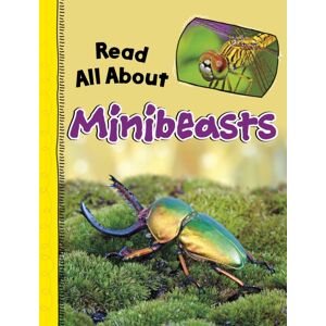 Capstone Global Library Ltd Read All About Minibeasts Capstone Global Library Ltd Read All About Minibeasts
