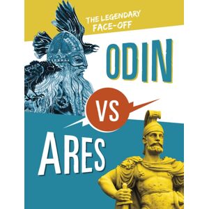 Capstone Global Library Ltd Odin Vs Ares : The Legendary Face-Off Capstone Global Library Ltd Odin Vs Ares : The Legendary Face-Off