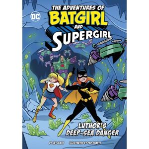 Capstone Global Library Ltd Luthor’s Deep-Sea Danger Capstone Global Library Ltd Luthor’s Deep-Sea Danger