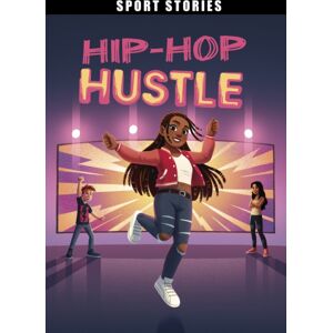 Capstone Global Library Ltd Hip-Hop Hustle Capstone Global Library Ltd Hip-Hop Hustle