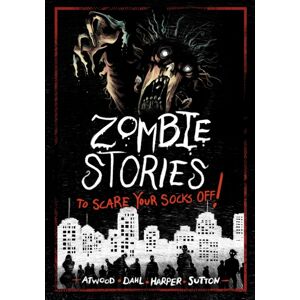 Capstone Global Library Ltd Zombie Stories To Scare Your Socks Off! Capstone Global Library Ltd Zombie Stories To Scare Your Socks Off!