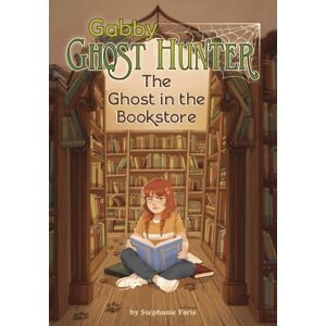 Capstone Global Library Ltd The Ghost In The Bookstore Capstone Global Library Ltd The Ghost In The Bookstore