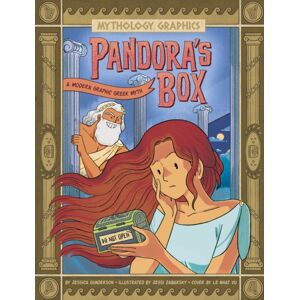 Capstone Global Library Ltd Pandora'S Box : A Modern Graphic Greek Myth Capstone Global Library Ltd Pandora'S Box : A Modern Graphic Greek Myth